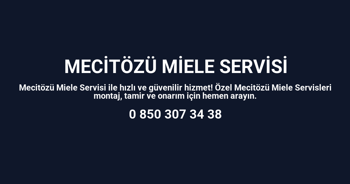 Mecitözü Miele Servisi